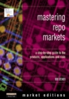 Image for Mastering Repo Markets