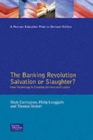 Image for The Banking Revolution: Salvation or Slaughter?