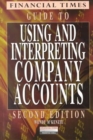 Image for Financial Times guide to using and interpreting company accounts