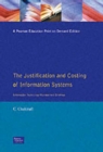Image for The justification and costing of information systems