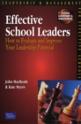 Image for Effective school leaders  : how to evaluate and improve your leadership potential