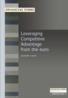 Image for Leveraging Competitive Advantage from the Euro