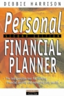 Image for Personal financial planner  : the indispensable tool for building financial security and managing wealth