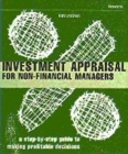 Image for Investment appraisal for non-financial managers  : a step-by-step guide to making profitable decisions