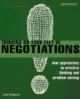 Image for Thinking on your feet in negotiations  : rapid response tactics