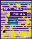 Image for The cluetrain manifesto  : the end of business as usual