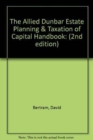 Image for Allied Dunbar Estate Planning &amp; Taxation of Capital Handbook 2/e