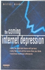 Image for The Coming Internet Depression