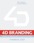 Image for 4-D branding  : cracking the corporate code of the network economy
