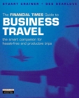 Image for FT Guide to Business Travel