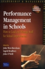 Image for Performance management in schools  : how to lead and manage staff for school improvement
