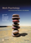 Image for Work psychology  : understanding human behaviour in the workplace