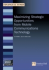 Image for Maximizing Strategic Opportunities from Mobile Communications Technology