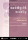 Image for Mastering Risk Modelling