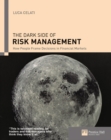 Image for The dark side of risk management