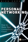 Image for Personal networking  : how to make your connections count