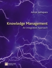 Image for Knowledge management  : an integrated approach