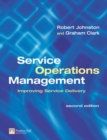 Image for Service operations management  : improving service delivery