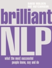 Image for Brilliant NLP  : what the most successful people know, say and do