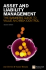 Image for Asset and liability management  : the banker&#39;s guide to value and risk control