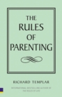 Image for The Rules of Parenting
