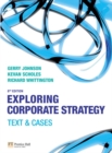 Image for Exploring corporate strategy: Text and cases