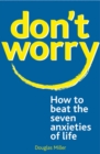 Image for Don&#39;t Worry