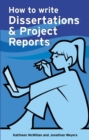 Image for How to Write Dissertations and Project Reports