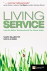 Image for Living service  : how to deliver the service of the future today