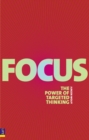 Image for Focus  : the power of targeted thinking