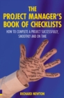 Image for The project manager&#39;s book of checklists  : everything you need to complete a project successfully, smoothly and on time