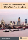 Image for Reading and understanding the Financial Times