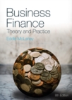 Image for Business finance  : theory and practice