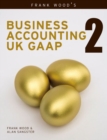 Image for Frank Wood&#39;s business accounting UK GAAP 2