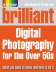 Image for Brilliant Digital Photography for the Over 50s