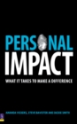 Image for Personal impact  : what it takes to make a difference