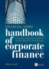 Image for Handbook of corporate finance: a business companion to financial markets, decisions &amp; techniques