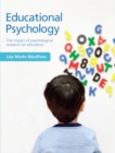 Image for Educational psychology: the impact of psychological research on education