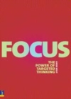 Image for Focus: the power of targeted thinking
