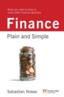Image for Finance: plain and simple : what you need to know to make better financial decisions
