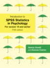 Image for Introduction to SPSS in Psychology  : for version 19 and earlier