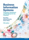 Image for Business information systems: technology, development and management for the e-business.