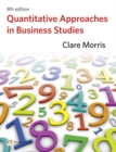 Image for Quantitative approaches in business studies