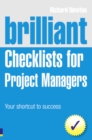 Image for Brilliant checklists for project managers  : your shortcut to success