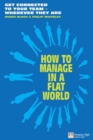 Image for How to manage in a flat world: get connected to your team - wherever they are
