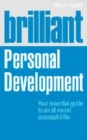 Image for Brilliant personal development: your essential guide to an all-round successful life