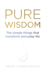 Image for Pure wisdom  : the simple things that transform everyday life