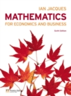Image for Mathematics for Economics and Business Plus MyMathLab Global Student Access Card (Pack)