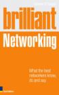 Image for Brilliant networking: what the best networkers know, do and say