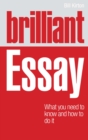 Image for Brilliant essay: what you need to know and how to do it